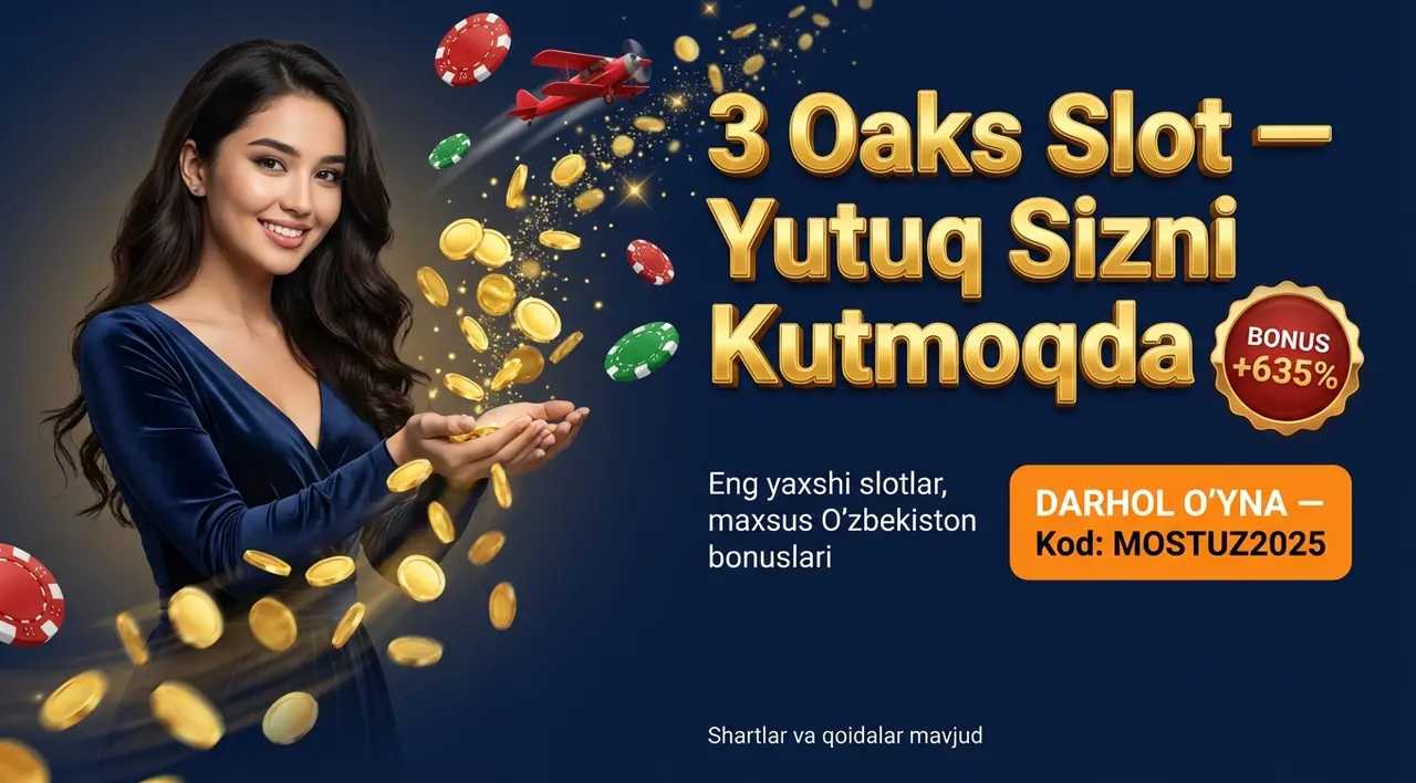 3 Oaks slot O'zbekiston — Eng yaxshi slotlar va bonuslar