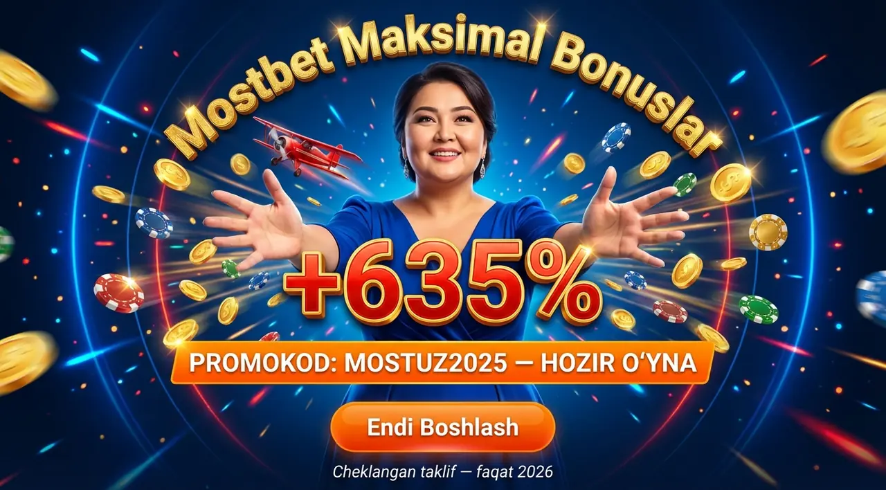 Mostbet Promokod 2026: Maksimal Bonuslar