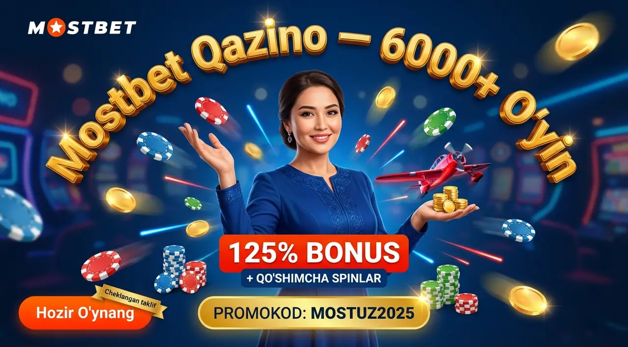 Mostbet Qazino: 6000+ O'yin va 125% Bonus